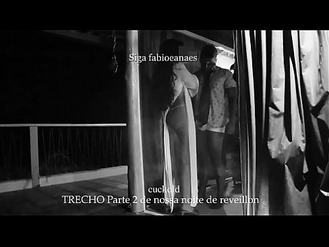 Trecho/Parte 2 Casal chama amigo bem dotado para passar o Reveillon juntos. Muito sarro da esposa safada com o amigo bem dotado.
